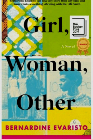 Girl, Woman, Other By Bernardine Evaristo