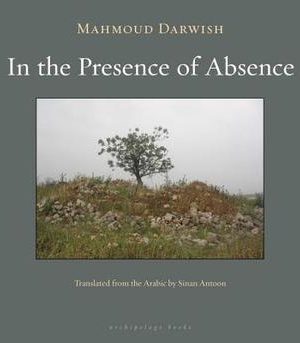 IN THE PRESENCE OF ABSENCE