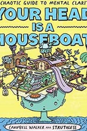 YOUR HEAD IS HOUSEBOAT