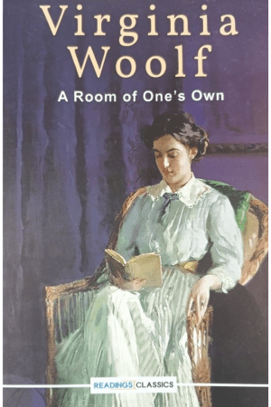A Room Of One's Own By Virginia Woolf
