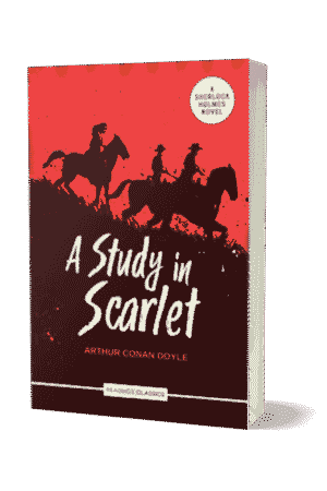 A Study In Scarlet By Arthur Conan Doyle