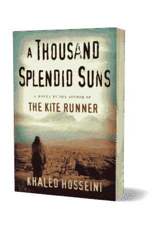 A Thousand Splendid Suns By Khaled Hosseini