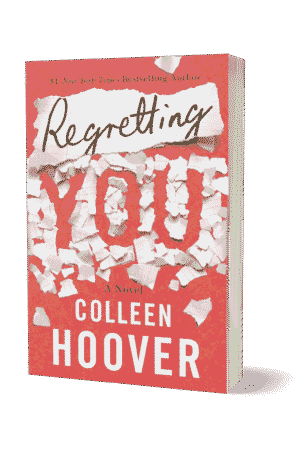 REGRETTING YOU BY COLLEEN HOOVER