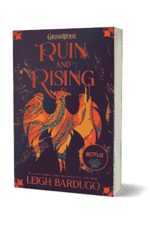 Ruin And Rising: The Grisha Trilogy (Book 3) By Leigh Bardugo