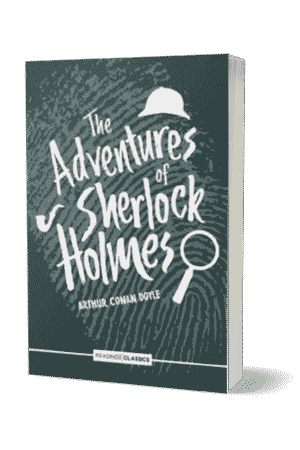 The Adventures Of Sherlock Holmes By Arthur Conan Doyle