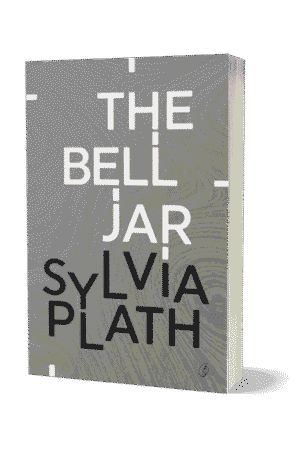 The Bell Jar By Sylvia Plath