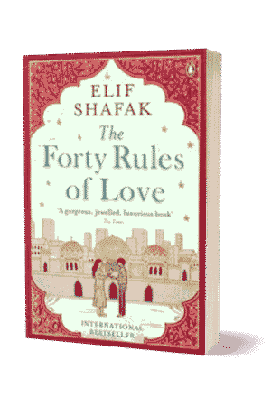 The Forty Rules Of Love By Elif Shafak