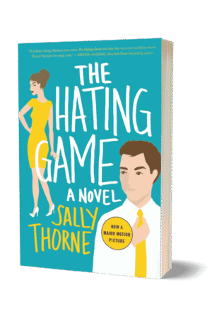 The Hating Game By Sally Thorne