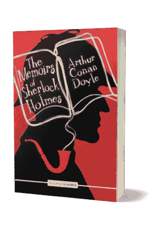 The Memoirs Of Sherlock Holmes By Arthur Conan Doyle