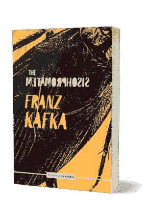 The Metamorphosis By Franz Kafka