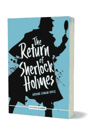 The Return Of Sherlock Holmes By Arthur Conan Doyle