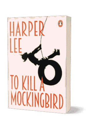 To Kill A Mockingbird By Harper Lee