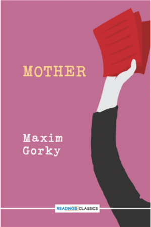 Mother By Maxim Gorky