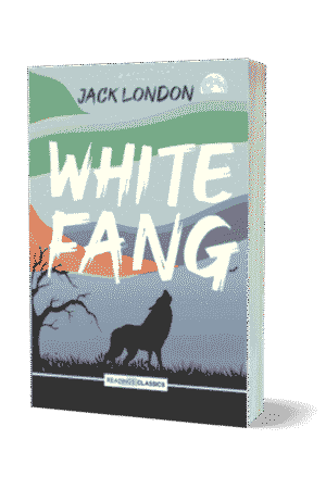 White Fang By Jack London