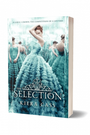 The Selection by Kiera Cass
