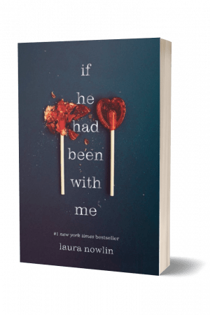 If he had been with me by Laura Nowiln