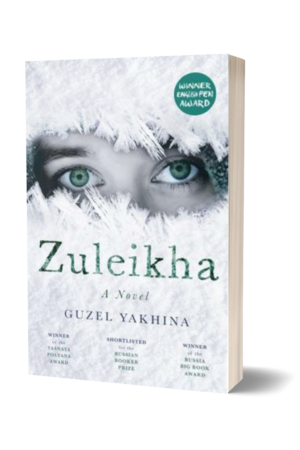 Zuleikha by Guzel Yakhina